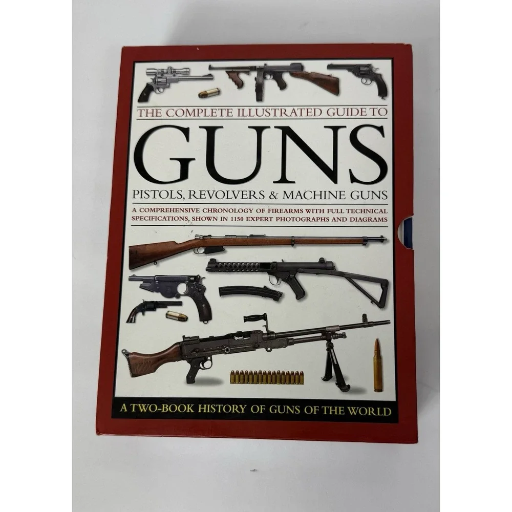 2 Book The Complete Illustrated Guide To Guns Pistols Revolvers & Machine Guns.